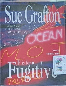 F is for Fugitive written by Sue Grafton performed by Lorelei King on Cassette (Abridged)